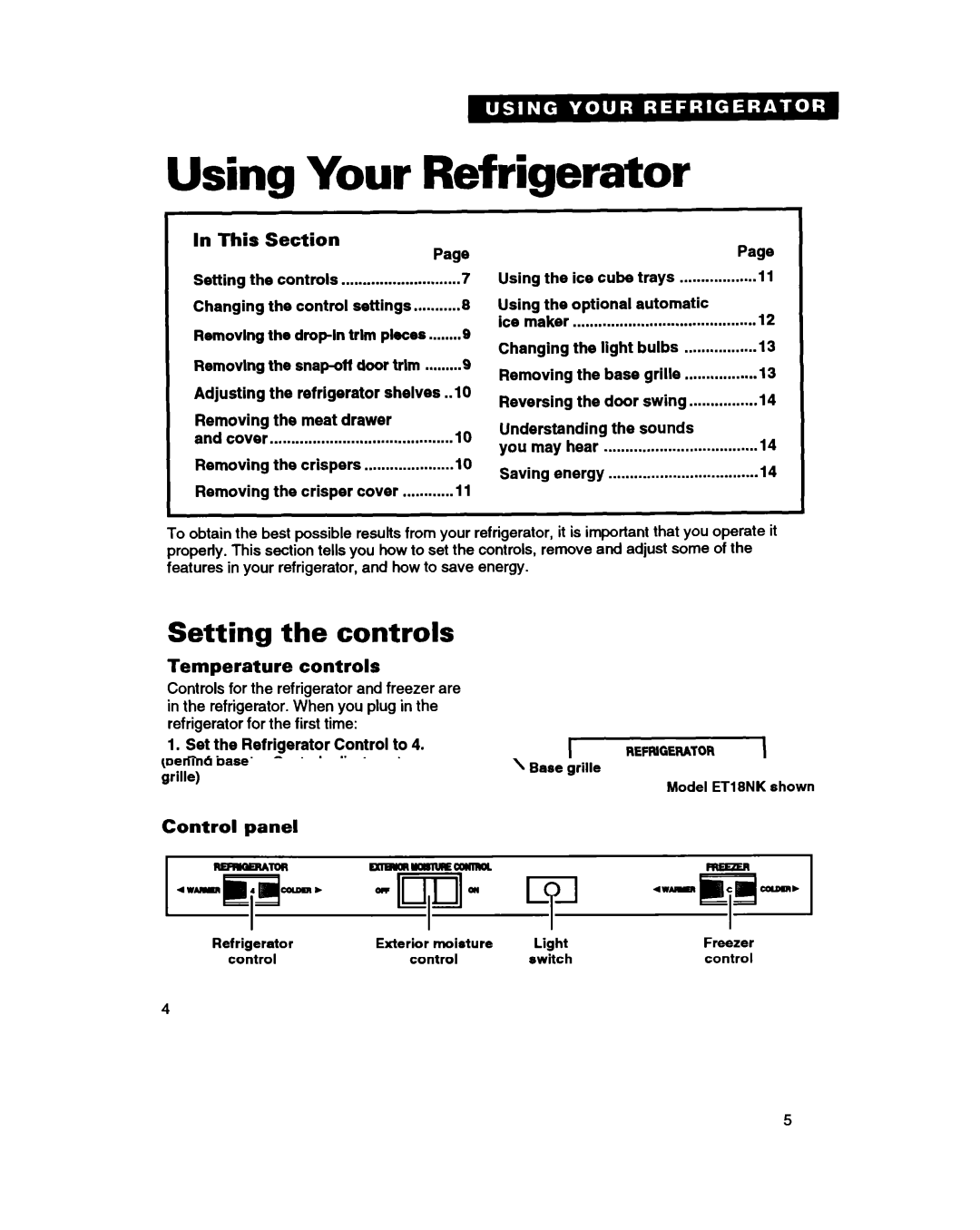 Whirlpool ET18HN warranty Using Your Refrigerator, Setting the controls, Temperature controls 