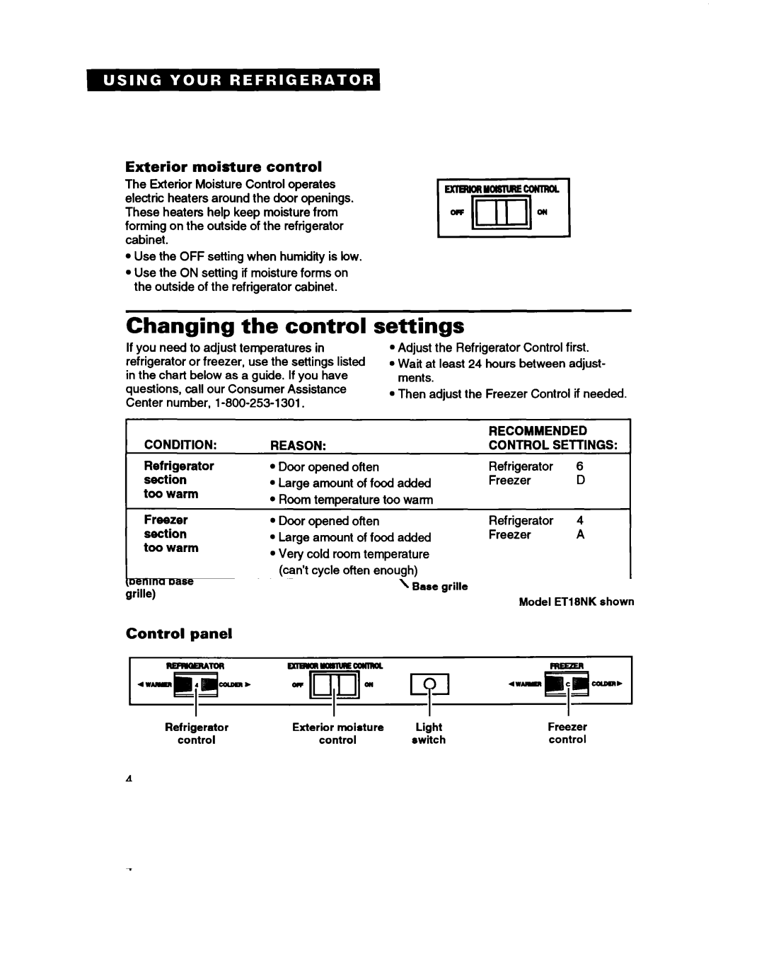 Whirlpool ET18HN warranty Changing the control, Settings, Exterior moisture control, Condition, Reason 