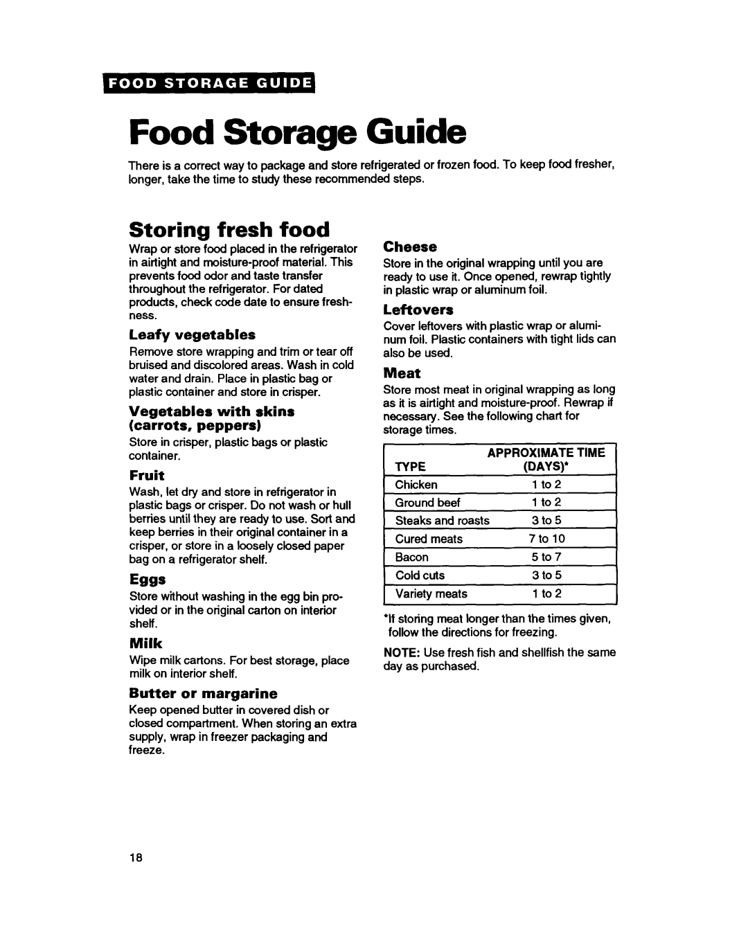 Whirlpool ET18HN Food Storage Guide, Storing fresh food, Leafy vegetables, Vegetables with skins carrots, peppers, Fruit 