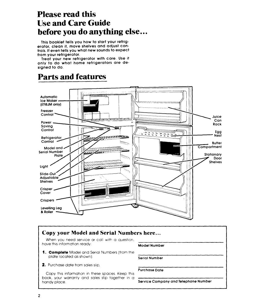 Whirlpool ET18JK, ET18JM manual Before you do anything else, Parts and features, Copy your Model and Serial Numbers here 