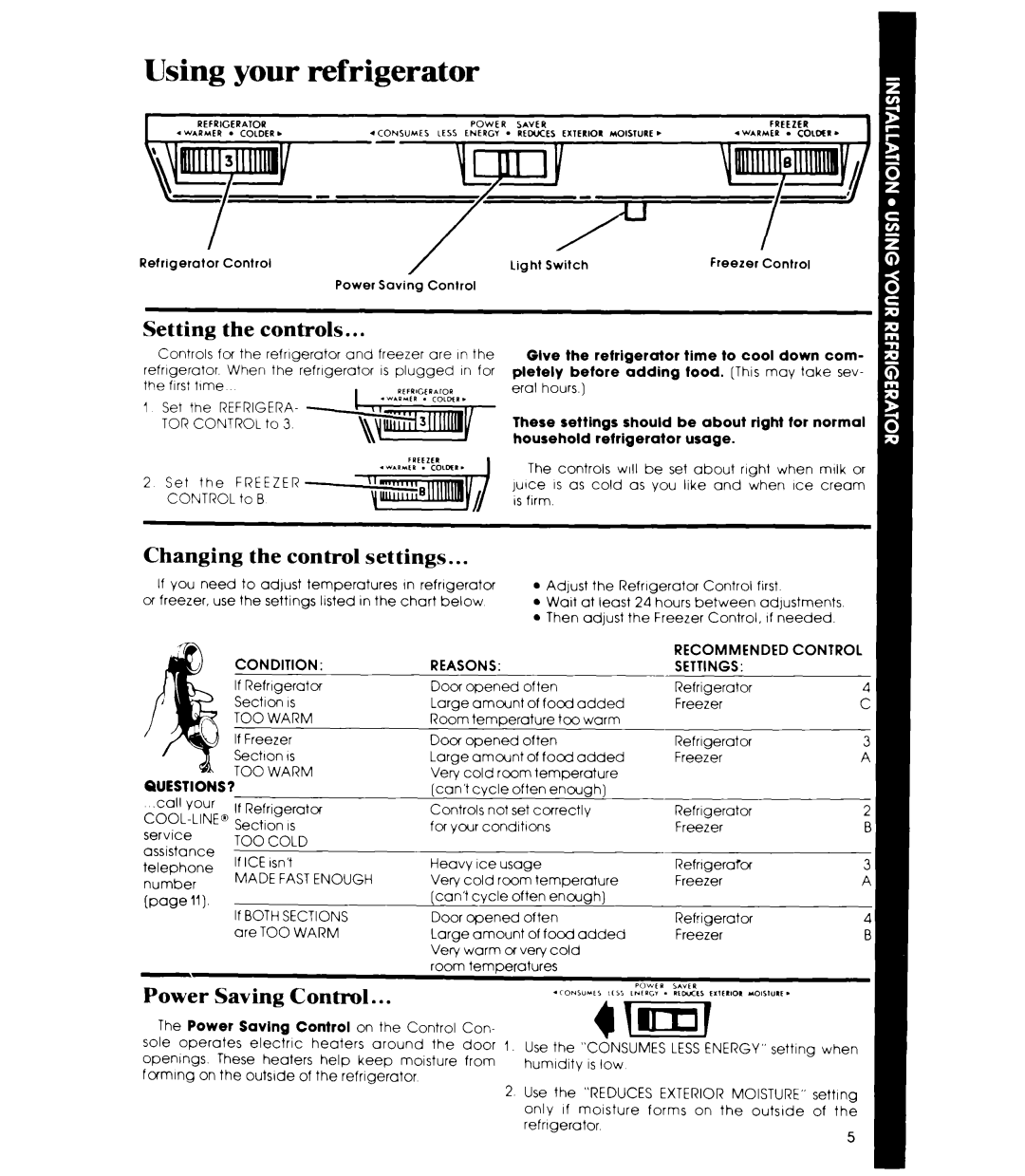 Whirlpool ET18JM manual Using your refrigerator, Setting the controls, Changing the control settings, Power Saving Control 