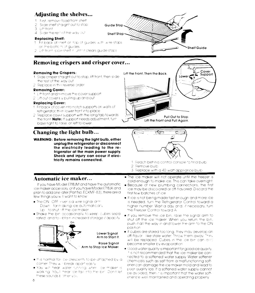 Whirlpool ET18JK Adjusting the shelves, Removing crispers and crisper cover, Changing the light bulb, Automatic ice maker 