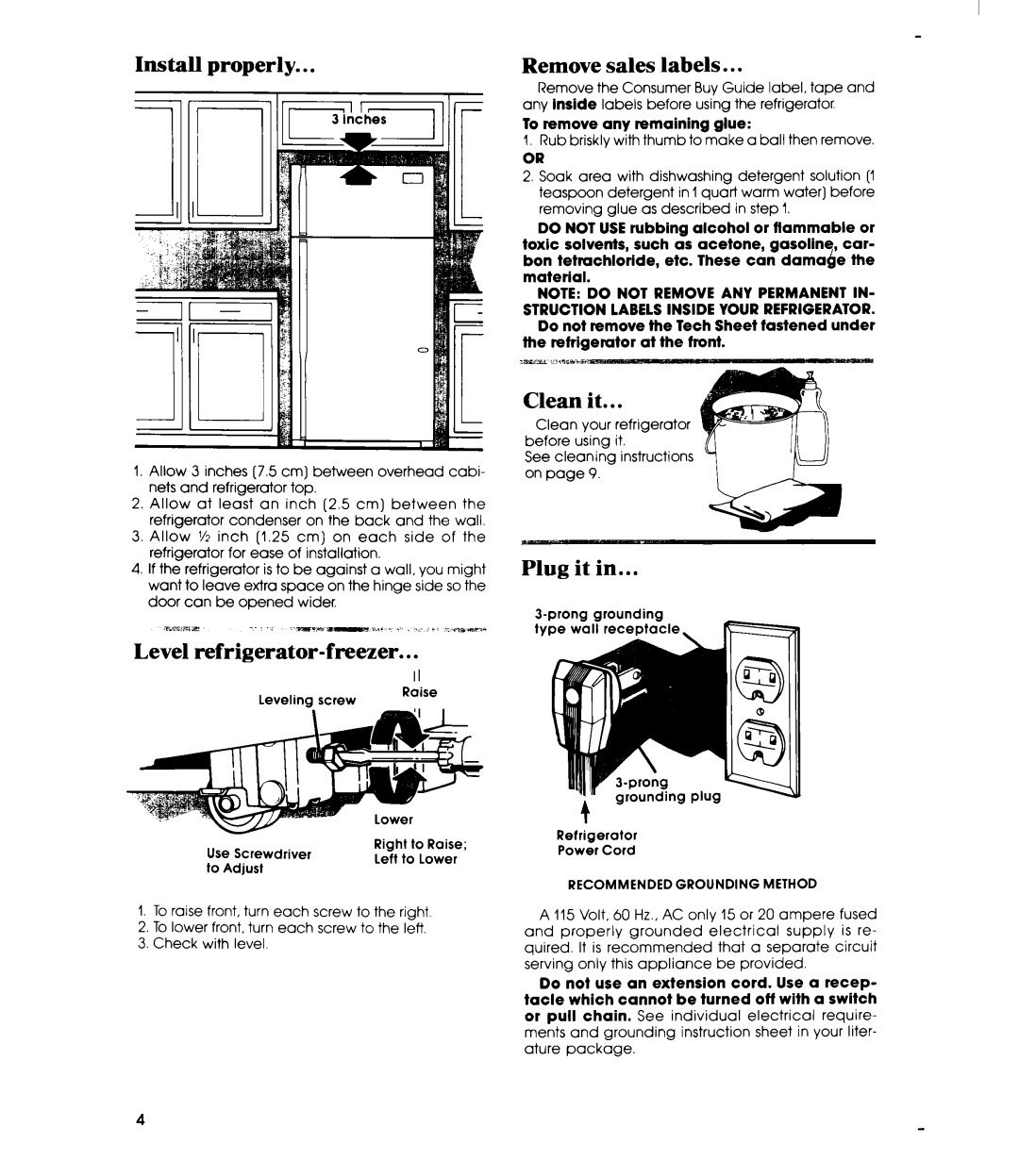 Whirlpool ET18MK manual Install properly Remove sales labels, Level refrigerator-freezer Clean it, Plug it 