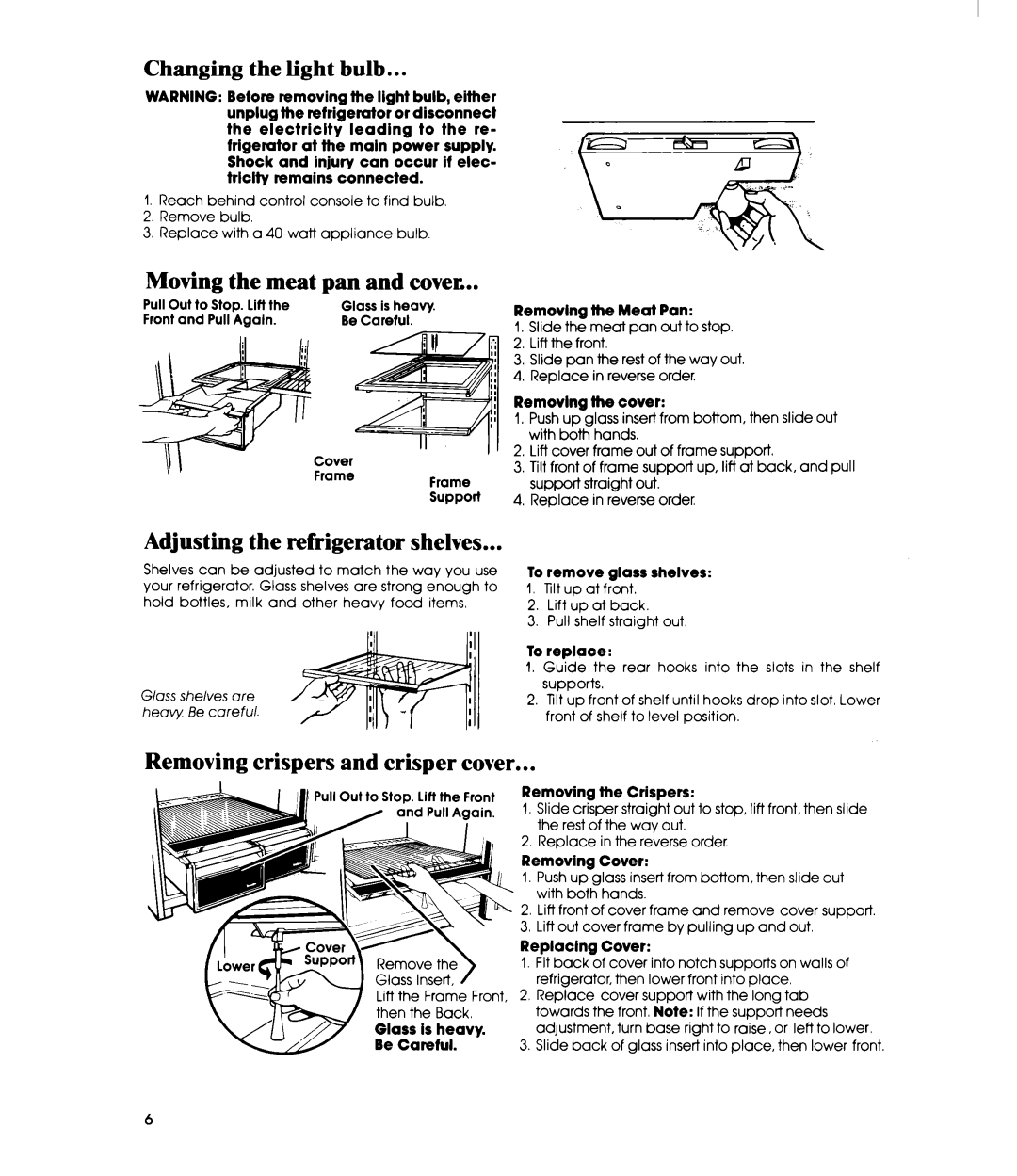 Whirlpool ET18MK manual Changing the light bulb 