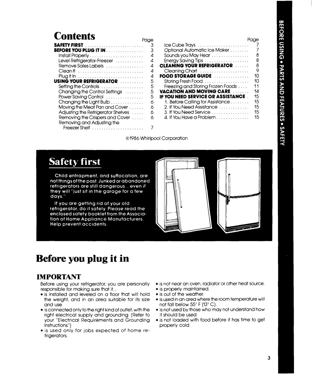 Whirlpool ET18MK manual Before you plug it in, SAFETYFIRST3 BEKREYOUPLUGITIN, Using Your Refrigerator, Food Storage Guide 