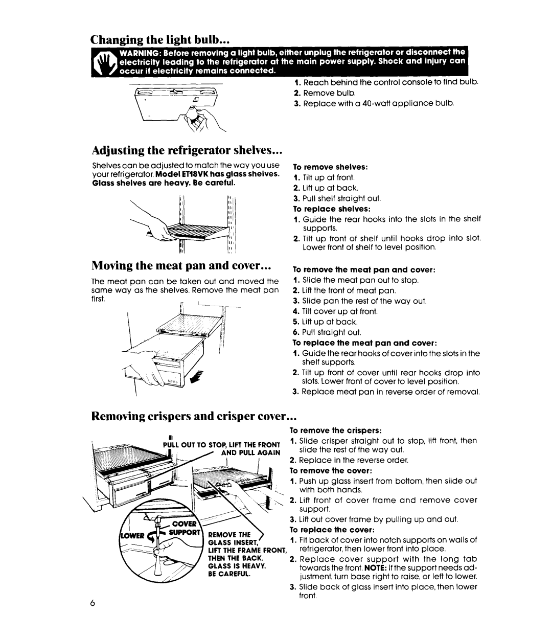 Whirlpool ET18VK Adjusting the refrigerator shelves, Moving the meat pan and cover, Removing crispers and crisper cover 