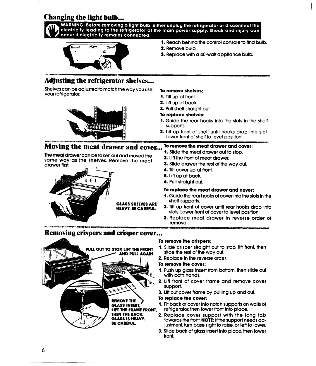 Whirlpool ET18XM manual Changing- the light bulb, Adjusting the refrigerator shelves, TOmm~~ememeti~IUWXandCover Ry’ 