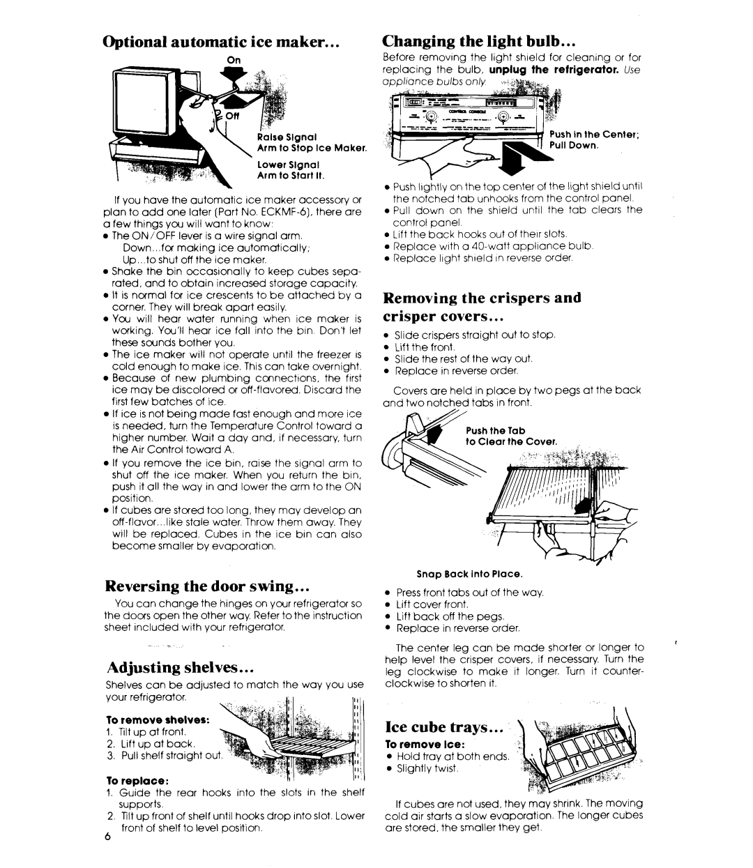 Whirlpool ET19JKXL Optional automatic ice maker, Reversing the door swing, Adjusting shelves, Changing the light bulb 