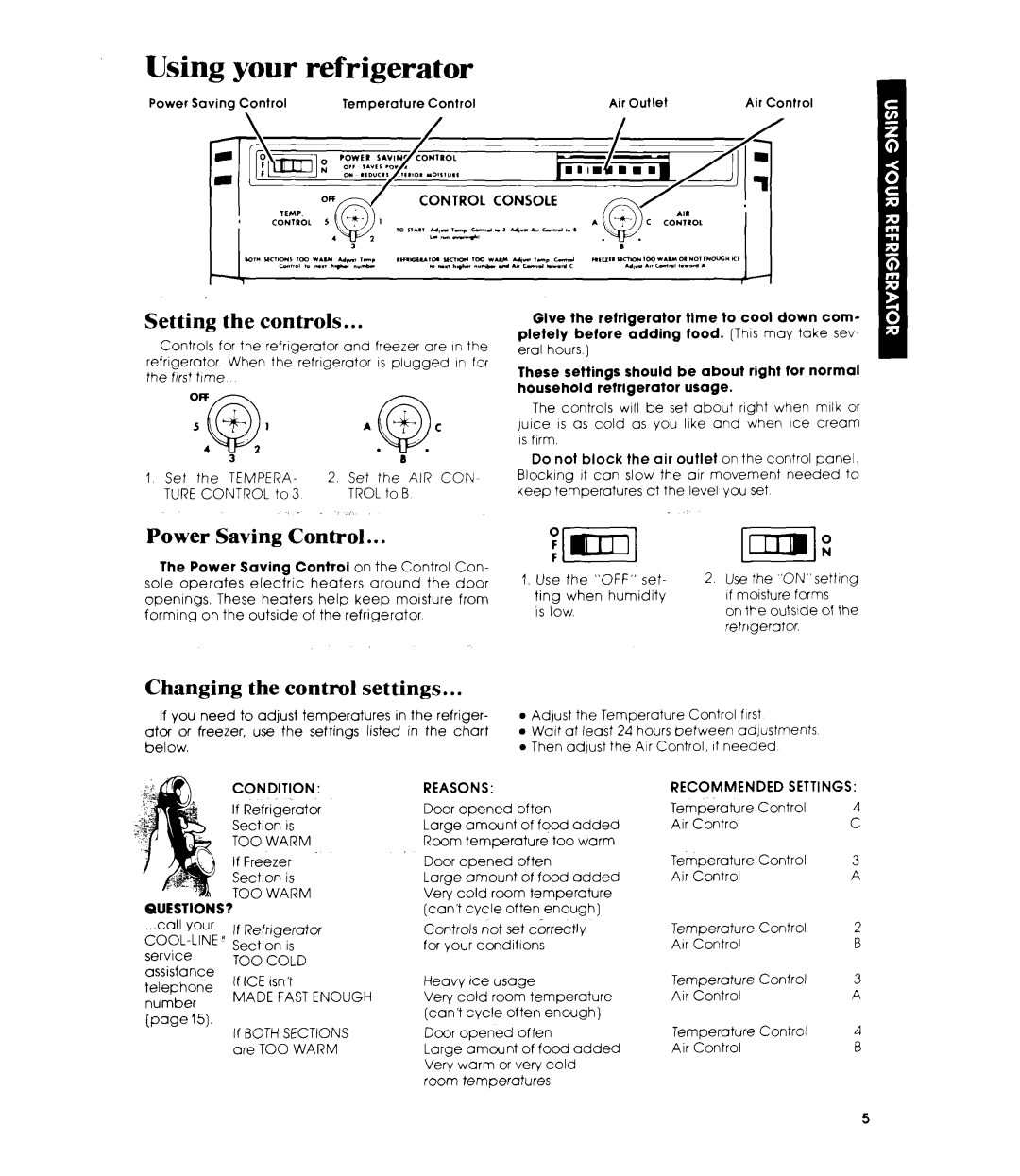 Whirlpool ET19TK manual Using your refrigerator, Setting the controls, Power Saving Control, Changing the control settings 