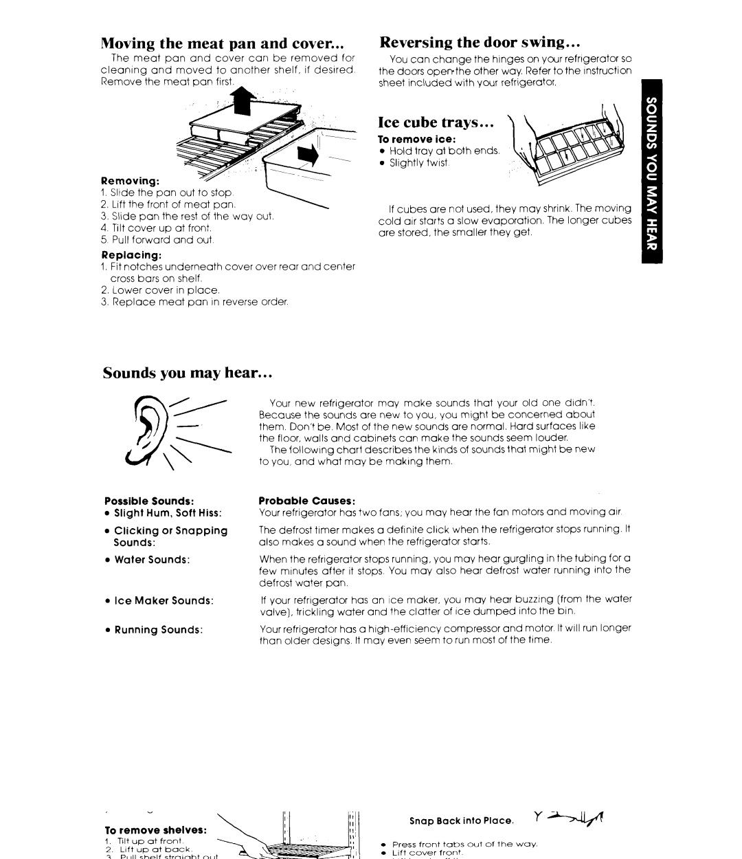 Whirlpool ET19TK manual Moving the meat pan and cover, Reversing the door swing, Ice cube trays, Sounds you may hear 