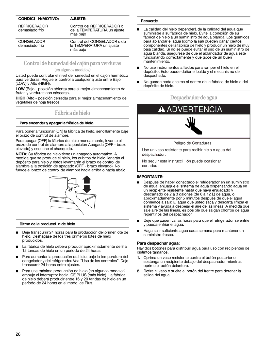 Whirlpool ET1FHTXMT01, ET1FHTXMB01, ET2AHTXMT02, ET2AHTXMT00 warranty Fábricadehielo, Despachadordeagua, Para despachar agua 