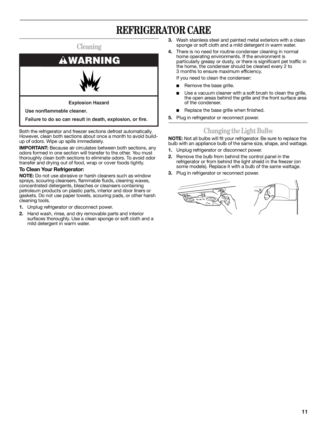 Whirlpool ET1FHTXMB04 warranty Refrigerator Care, Cleaning, Changing theLightBulbs, To Clean Your Refrigerator 