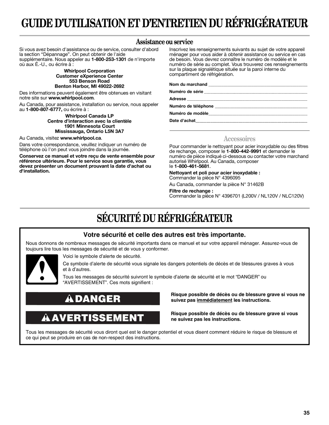 Whirlpool ET1FHTXMB04 Sécurité DU Réfrigérateur, Accessoires, Au Canada, commander la pièce N 31462B, Filtre de rechange 