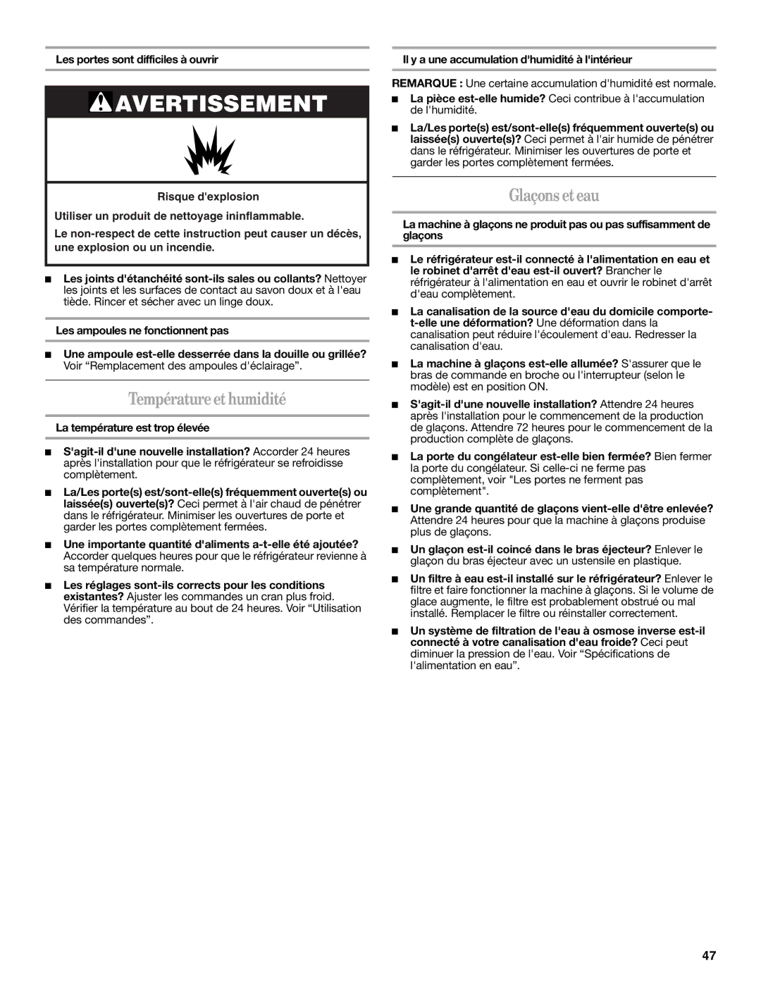 Whirlpool ET1FHTXMB04 warranty Températureethumidité, Glaçons eteau, Les portes sont difficiles à ouvrir 