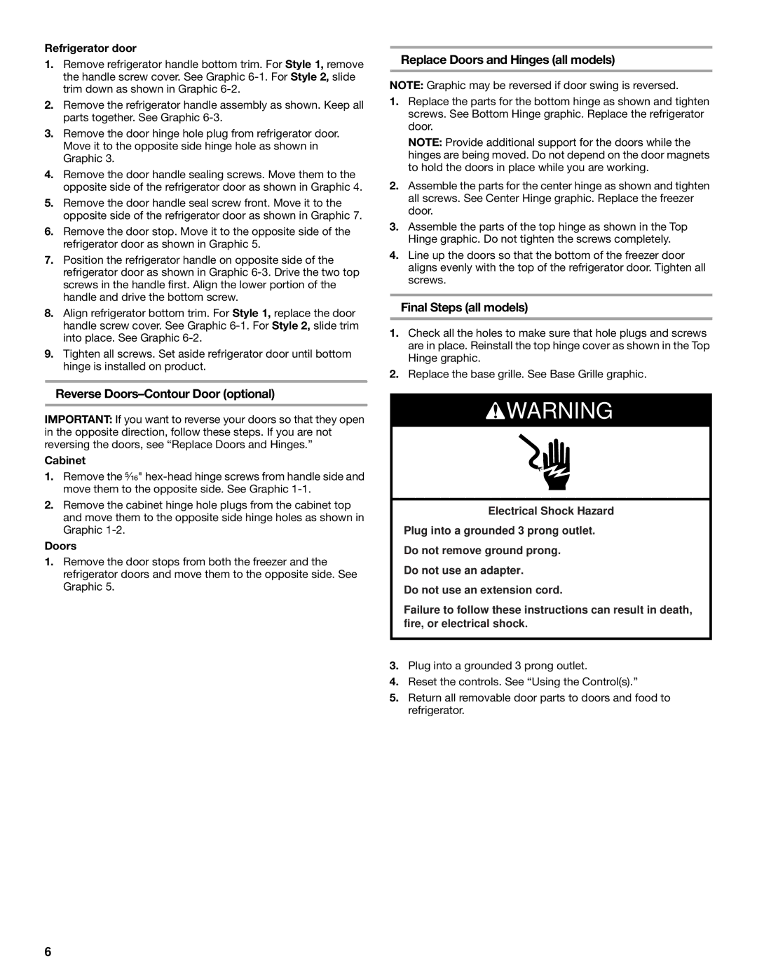 Whirlpool ET1MHKXM Reverse Doors-Contour Door optional, Replace Doors and Hinges all models, Final Steps all models 