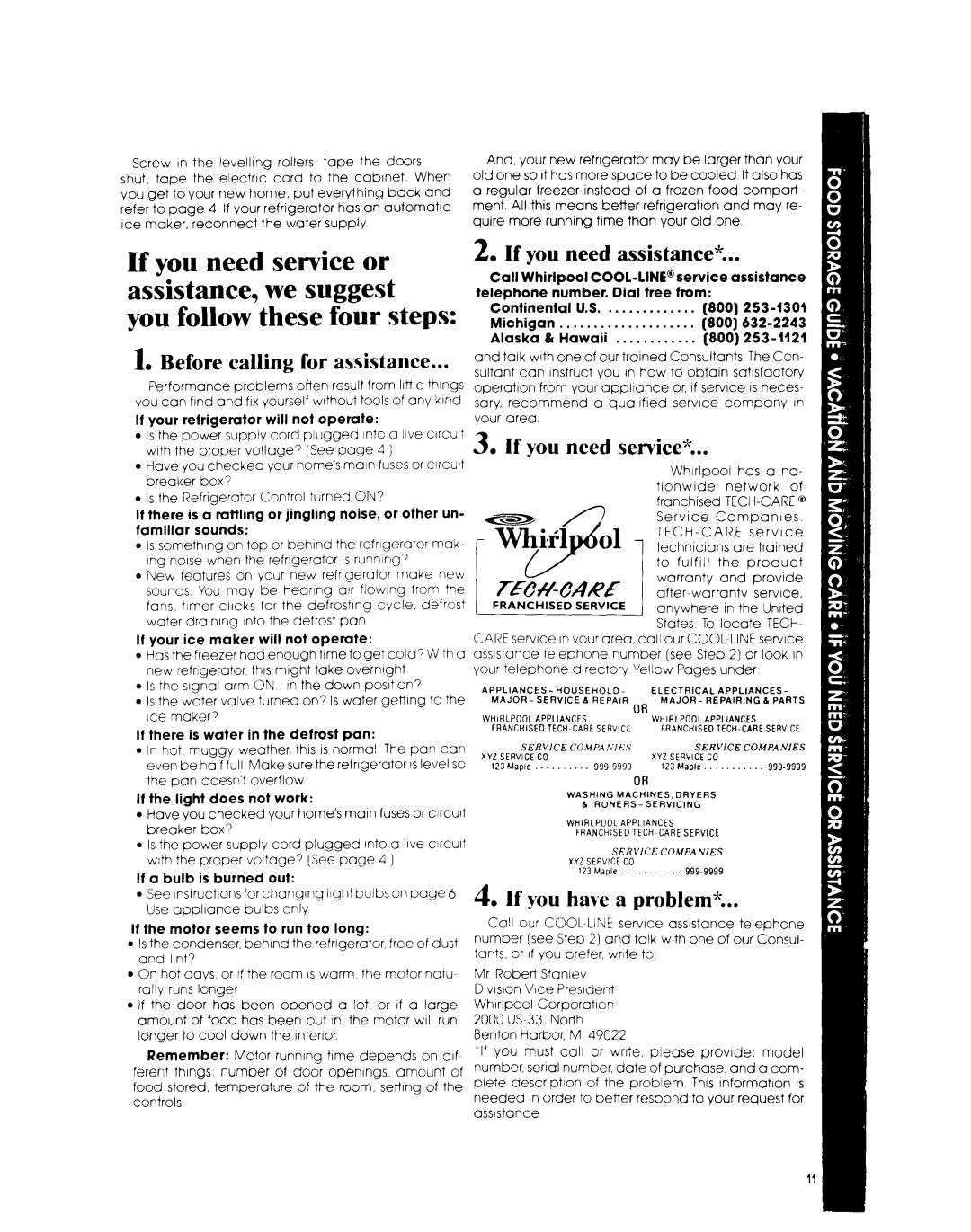 Whirlpool ET1NK manual Before calling for assistance, If you need assistance, If you need service, If you have a problem 