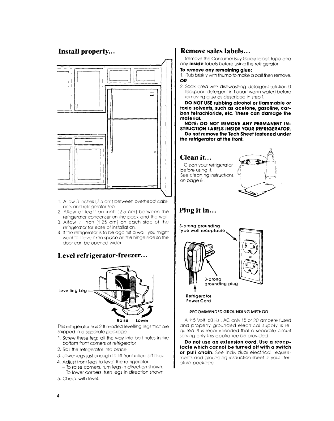 Whirlpool ET1NK manual Install properly, Remove, sales, labels, Clean it, Plug it in, Level refrigerator-freezer 
