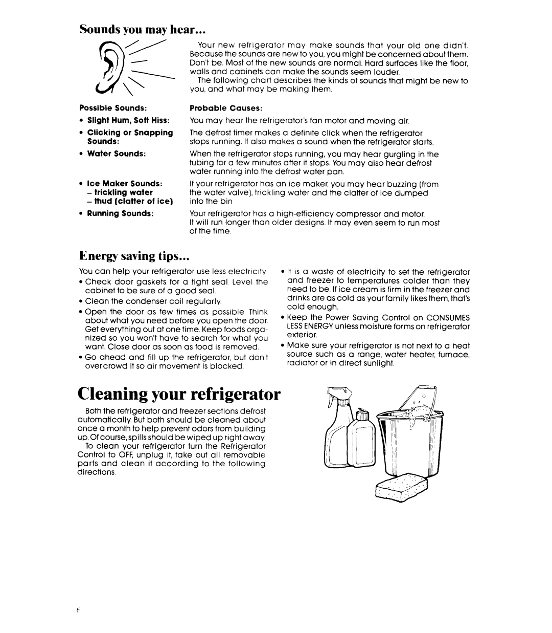 Whirlpool ET20AK manual Cleaning your refrigerator, Sounds you may hear, Energy saving tips, 3’ ,\I 