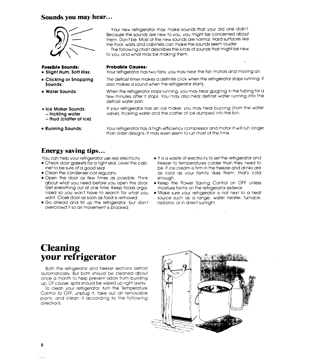 Whirlpool ET20EK Cleaning Your refrigerator, Sounds you may hear, Energy saving tips, Posslble Sounds, Probable Causes 