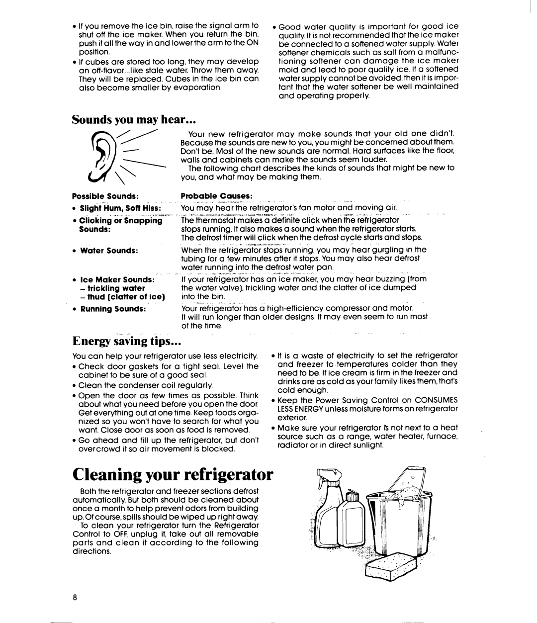 Whirlpool ET20GM manual Cleaning your refrigerator, Sounds you may hear, Energy saving tips 