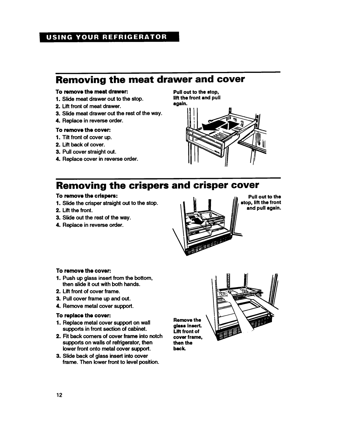 Whirlpool ET20HD, ET20DM, ET18HD, ET18DK warranty Removing the meat drawer and cover, Removing the crispers, Crisper cover 