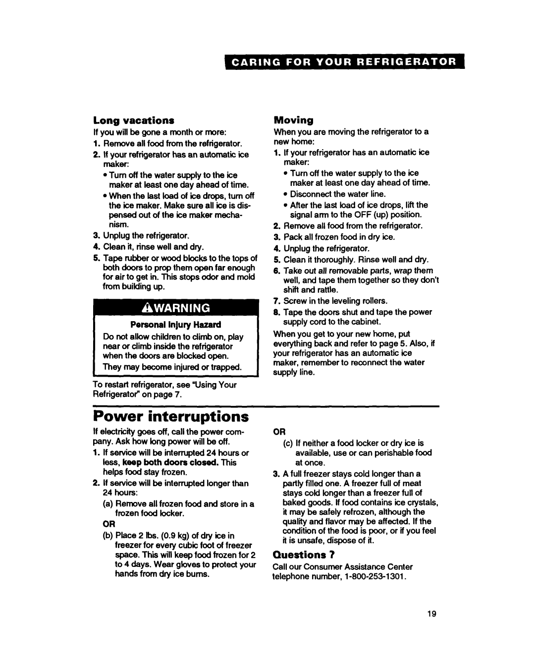 Whirlpool ET18DK, ET20HD, ET20DM, ET18HD Power interruptions, Long vacations, Moving, Questions, Disconnect the water line 