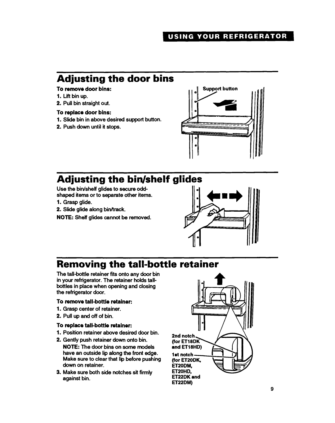 Whirlpool ET20DM, ET20HD, ET18HD Adjusting the door bins, Adjusting the bin/shelf glides, Removing the tall-bottle retainer 