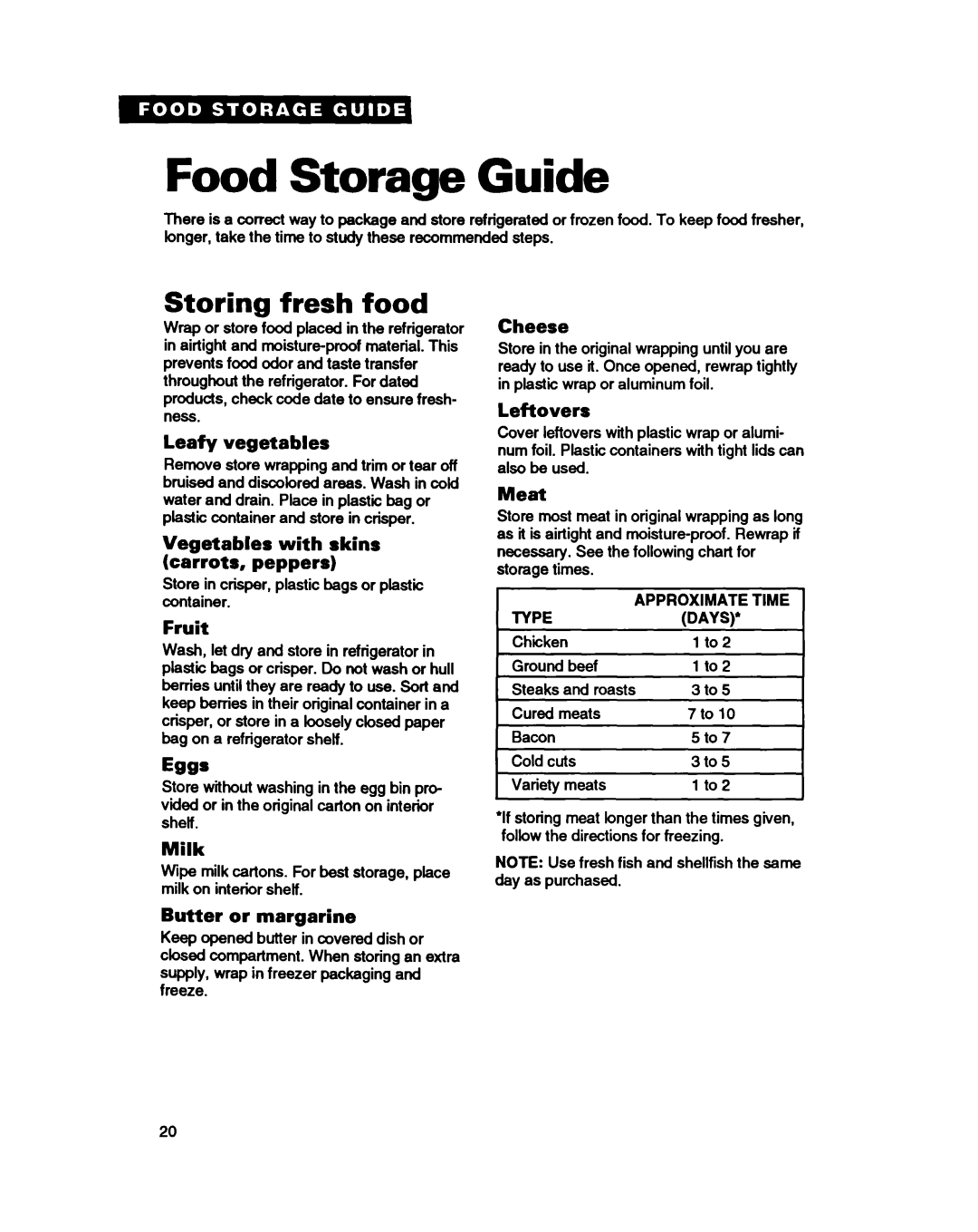 Whirlpool ET20HD Food Storage Guide, Storing fresh food, Leafy vegetables, Vegetables with skins carrots, peppers, Fruit 