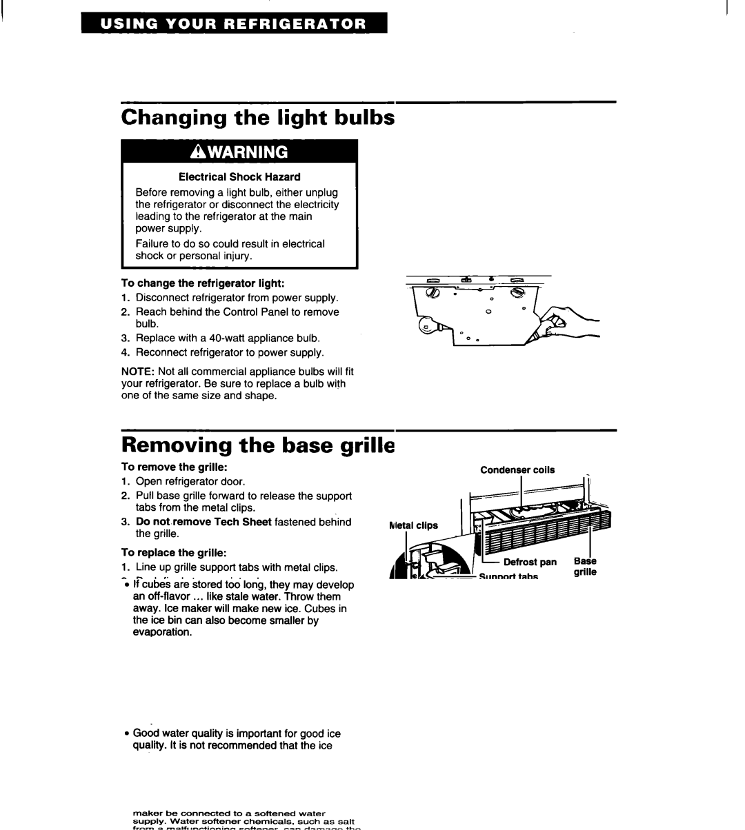 Whirlpool ET20LK, ET18LK, ET18UK warranty Changing the light bulbs, Removing the base grille 