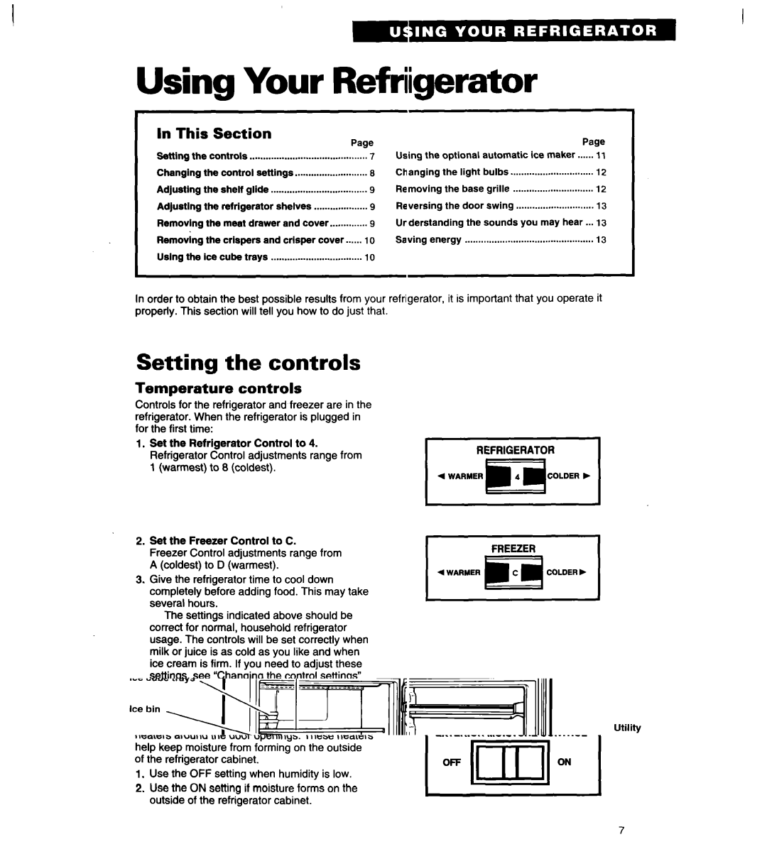 Whirlpool ET18LK, ET20LK, ET18UK warranty Using Your Refkiigerator, Setting the controls, Section, Refrigerator, Freezer 