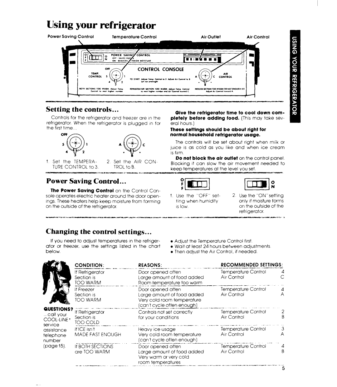 Whirlpool ET20MK manual Using your refrigerator, Setting the controls, Power Saving Control, Changing the control settings 