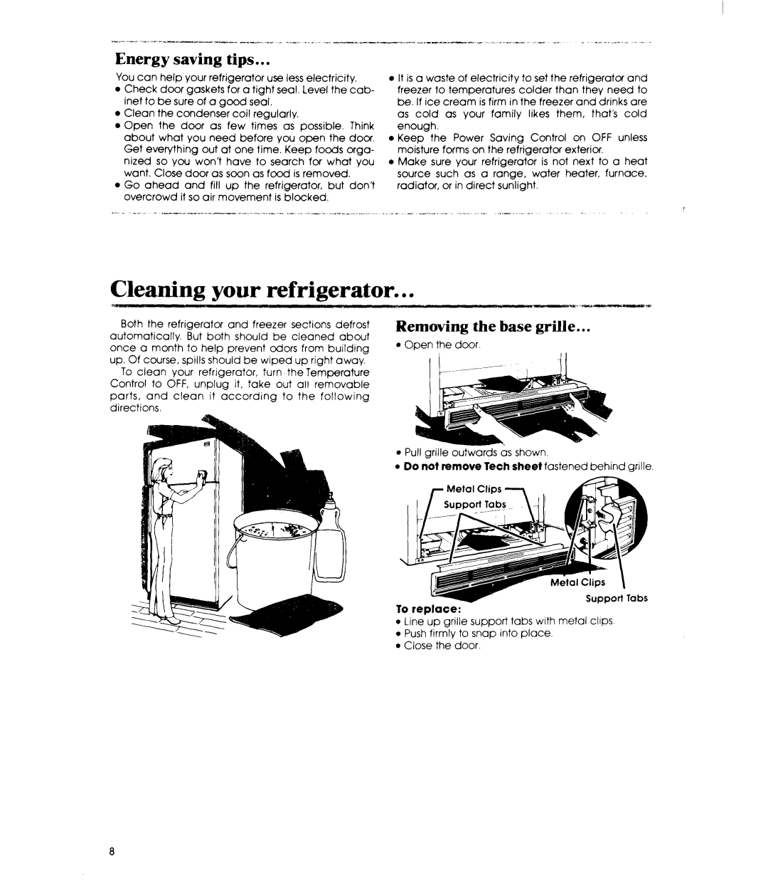 Whirlpool ET20MK manual Cleaning your refrigerator, Energy, Tips, Removing the base grille 