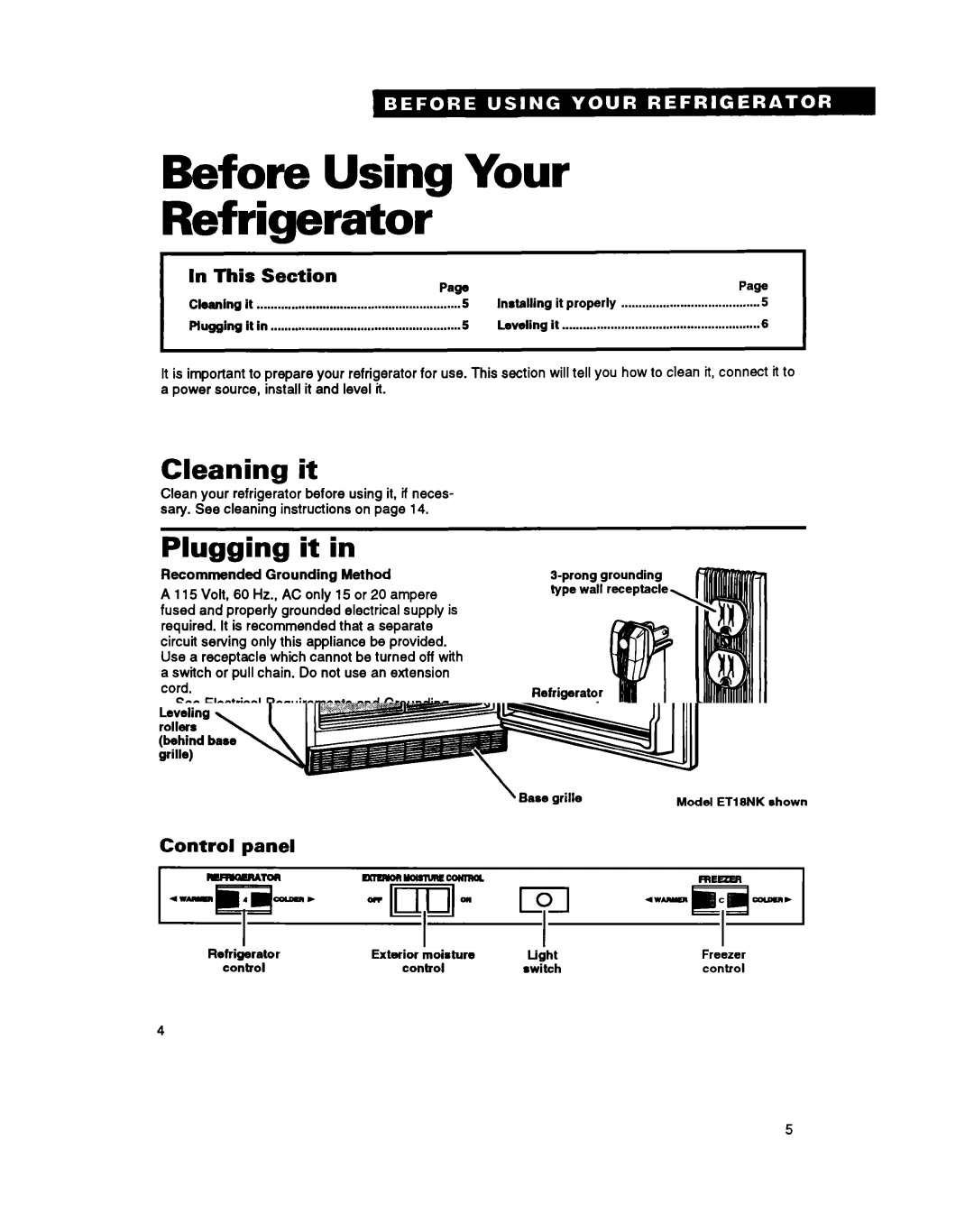 Whirlpool ET18NK, ET20NM Before Using Your Refrigerator, Cleaning it, Plugging it, Installing it properly, This Section 