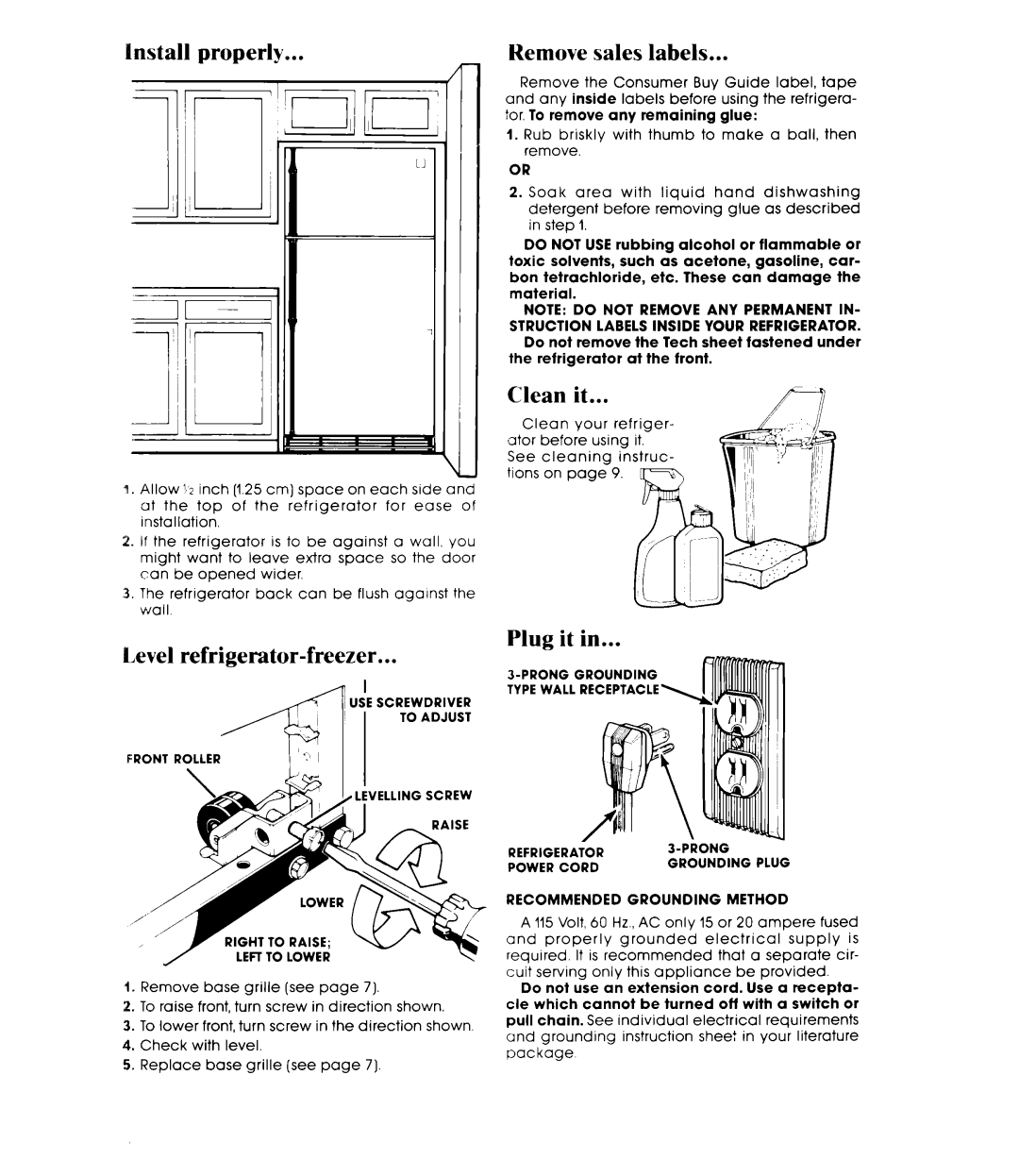 Whirlpool ET20RM manual Install properly, Level refrigerator-freezer, Clean, Plug it, Method 