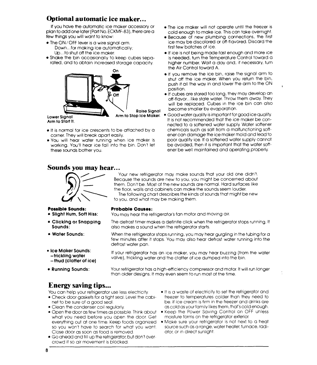 Whirlpool ET20XK Energy saving tips, Optional automatic ice maker, Sounds you may hear, Possible Sounds, Probable Causes 