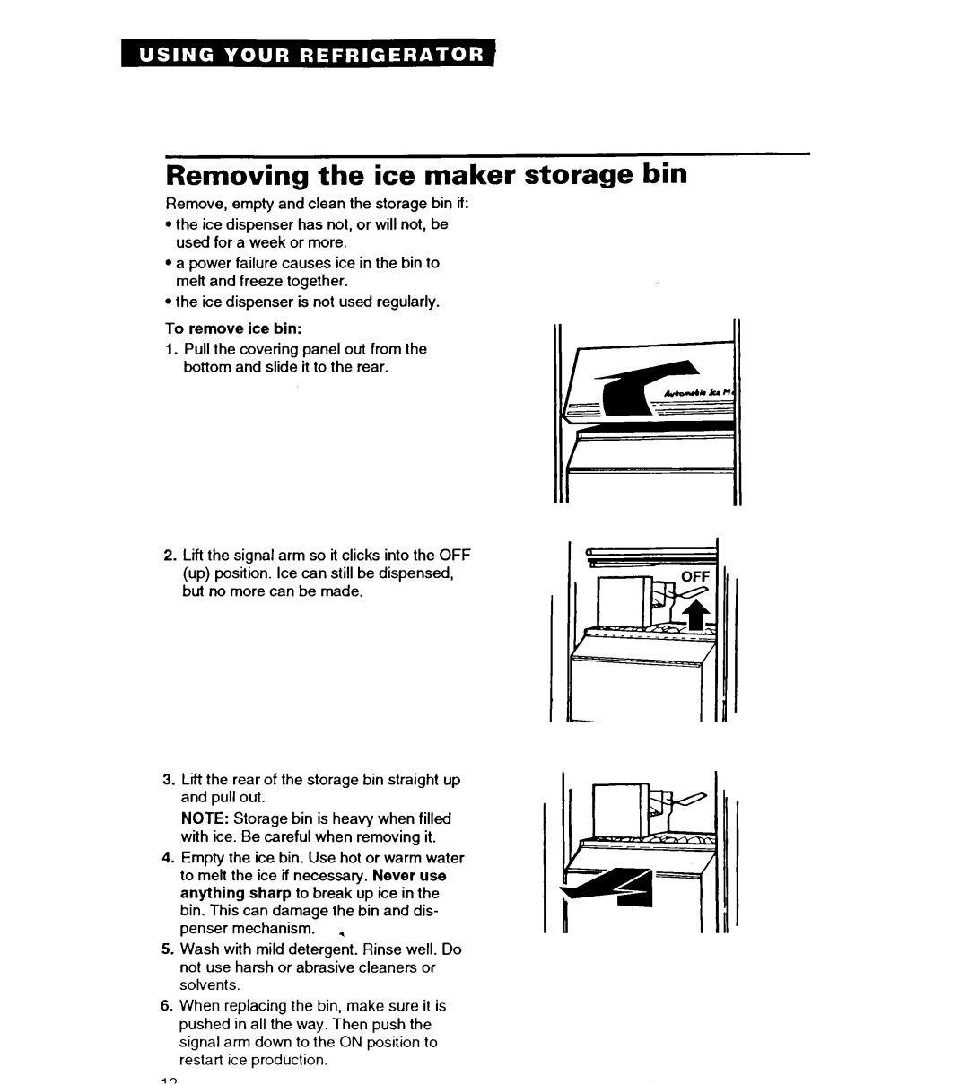 Whirlpool ET22DQ warranty Removing the ice maker storage bin 