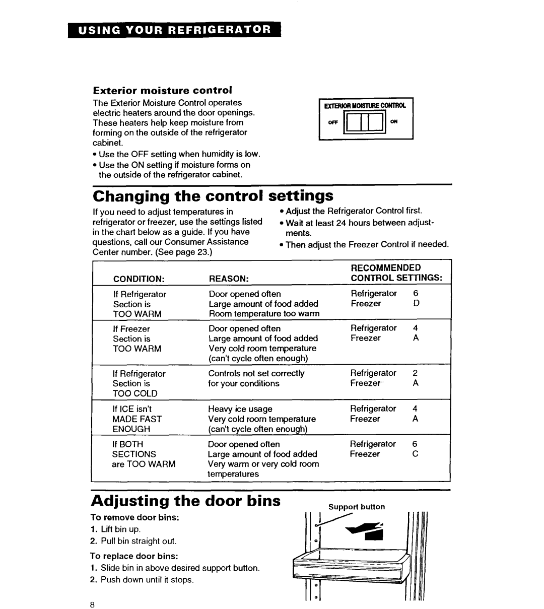 Whirlpool ET22DQ ExlmoRYdlsTllRE~, Changing the control, Settings, Adjusting the door bins, Exterior moisture control 