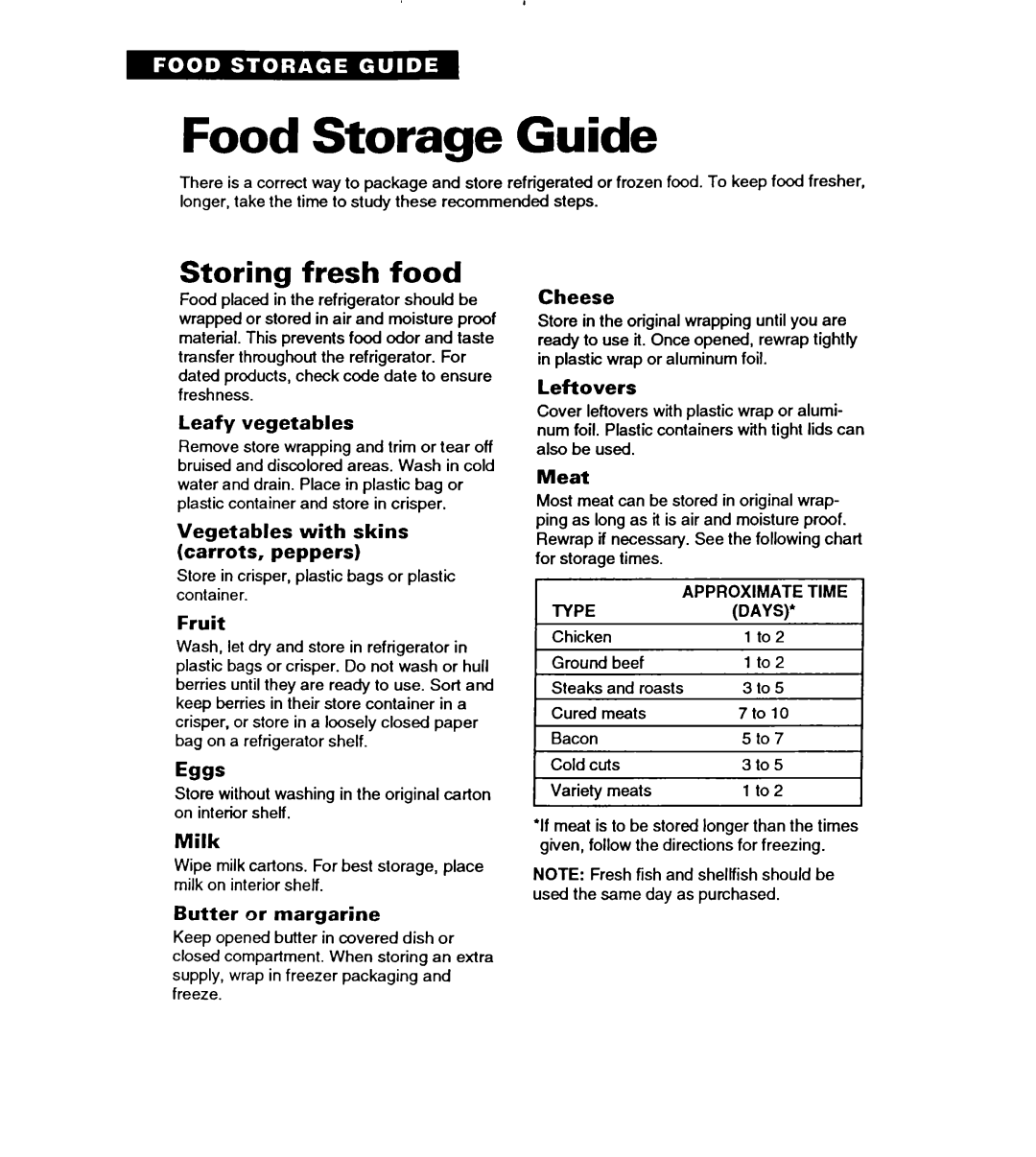 Whirlpool ET22DQ Food Storage Guide, Storing fresh food, Leafy vegetables, Vegetables with skins carrots, peppers, Fruit 