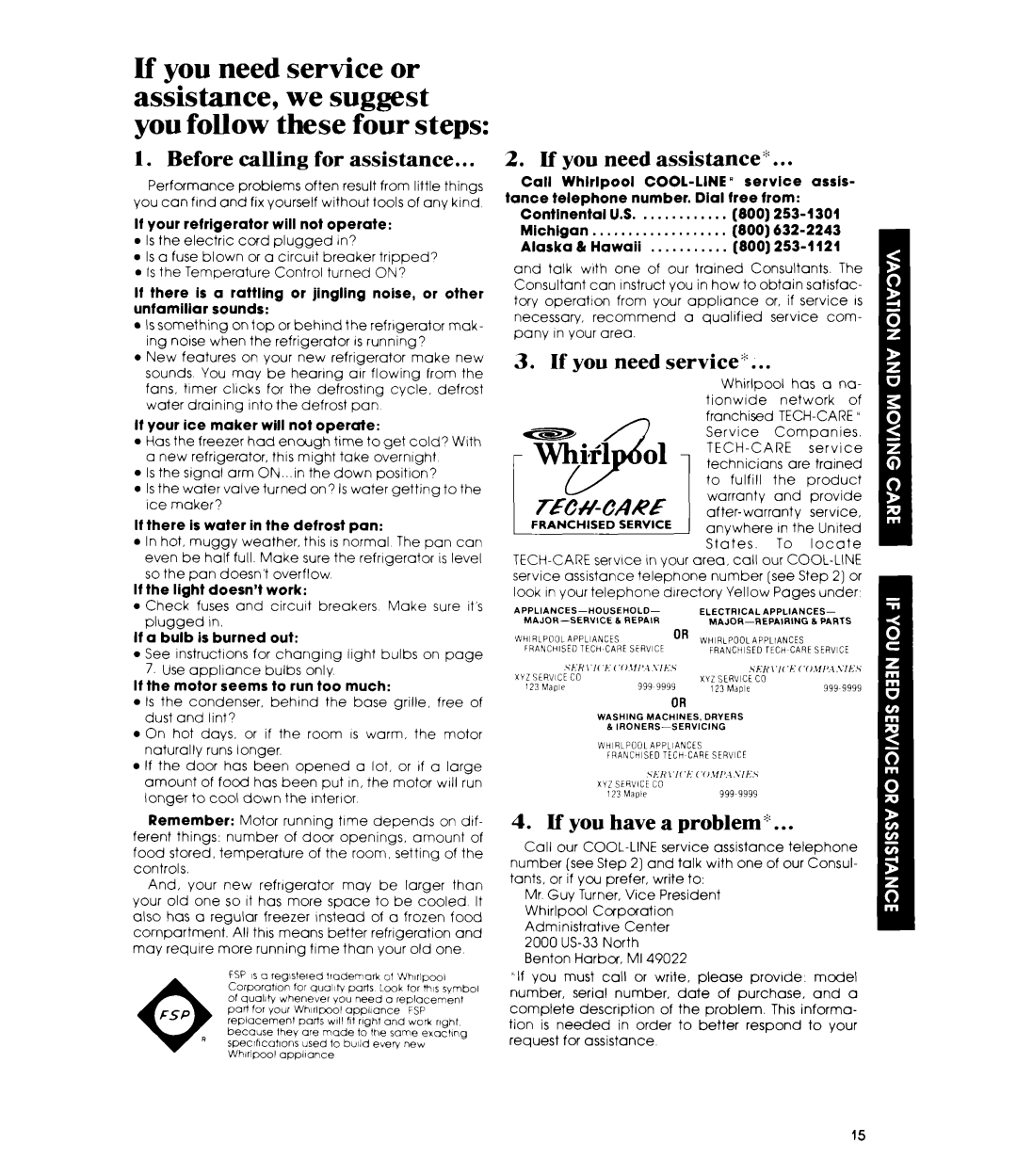 Whirlpool ET22MK manual Before calling for assistance, If you need assistance‘, If you need service, If you have a problem 