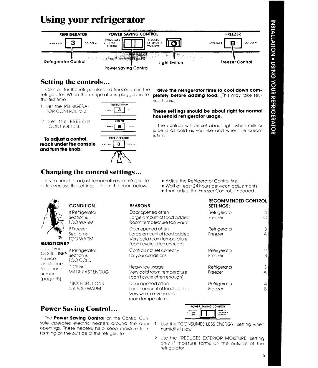 Whirlpool ET22MM manual Using your refrigerator, Setting the controls, Changing the control settings, Power Saving Control 