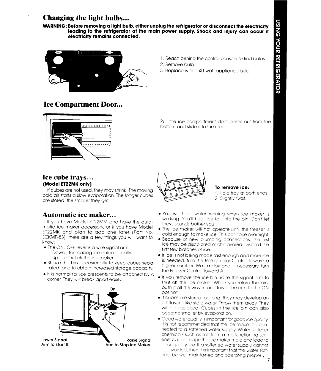 Whirlpool ET22MM manual Changing the light bulbs, Ice Compartment Door, Ice cube trays, Automatic ice maker 