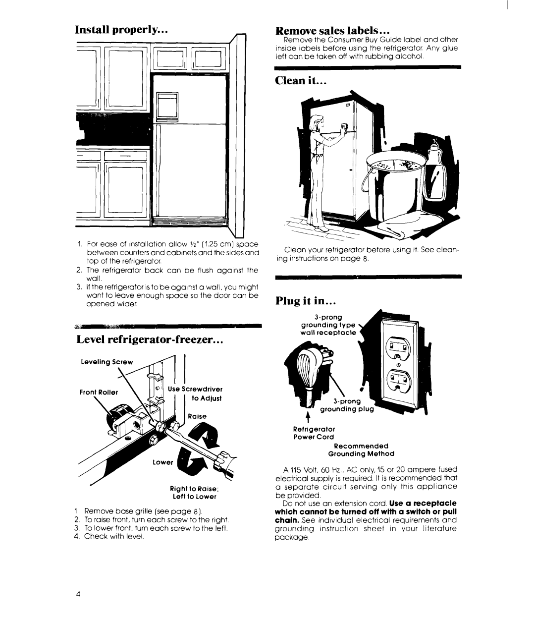 Whirlpool ET22MT manual Install proI,erly IL1,1Li, Level refrigerator-freezer, Remove sales labels, Clean it, Plug it 