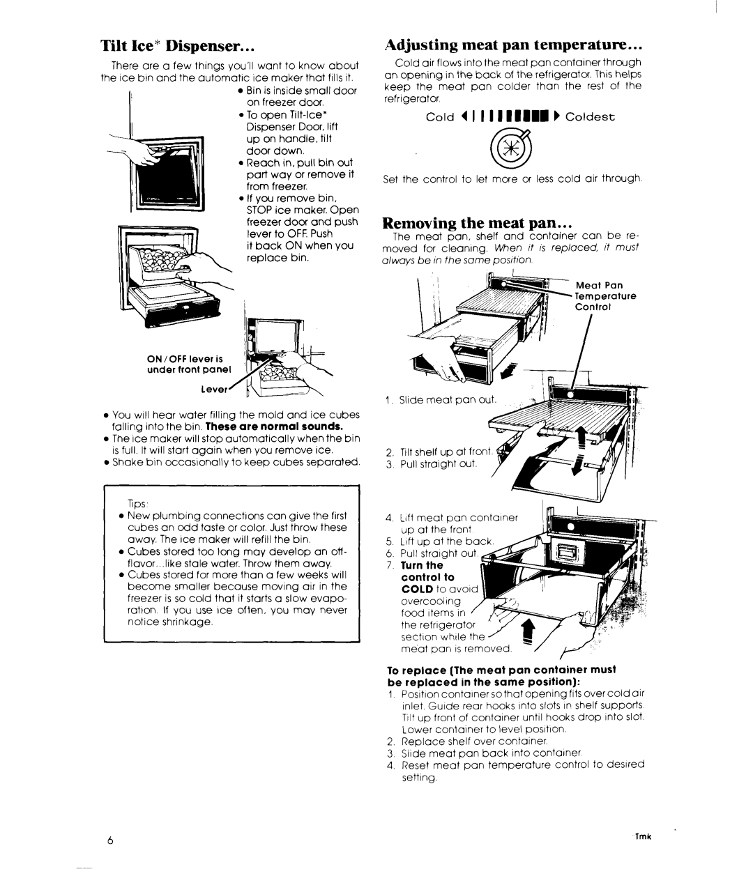 Whirlpool ET22MT manual Tilt Ice * Dispenser, Adjusting meat pan temperature, Removing the meat pan 