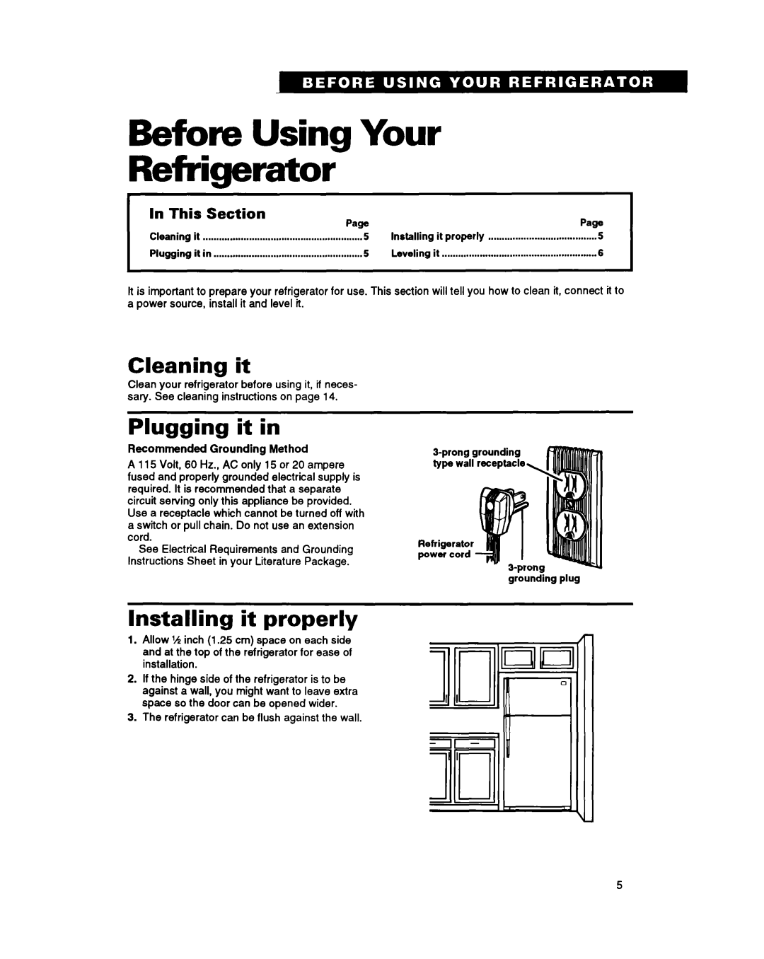 Whirlpool ET18PK, ET22PK, ET20PK manual Before Using Your Refrigerator, Cleaning it, Plugging it, Installing it properly 