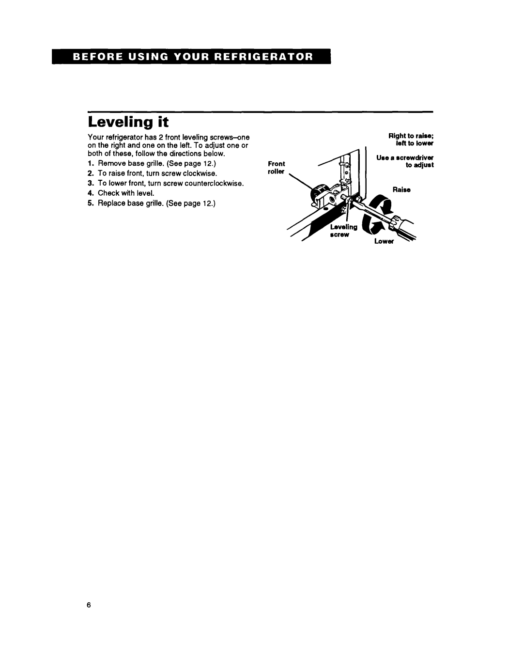 Whirlpool ET22PK, ET20PK, ET18PK manual Leveling it 