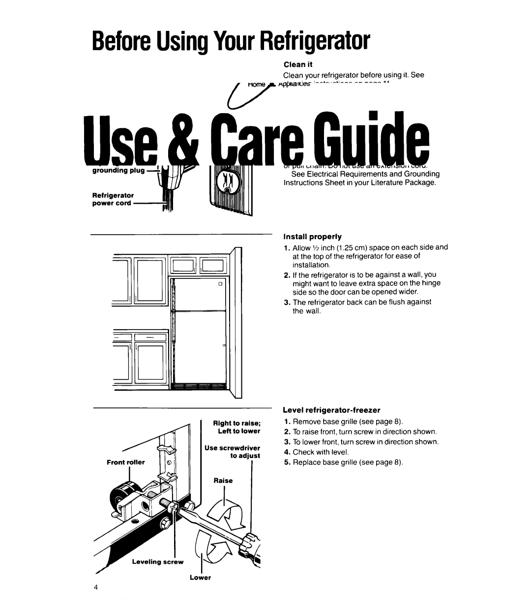 Whirlpool ET20RK, ET22RK, ET22RM, ET22DM, ET20DK BeforeUsingYourRefrigerator, Refrigerator back can be flush against the wall 