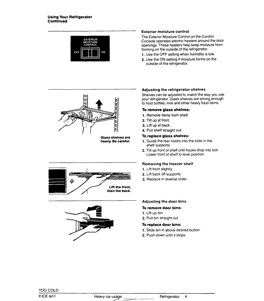 Whirlpool ET22RK, ET22RM, ET22DM, ET20DK, ET20RK, ET22DK manual Using Your Refrigerator, Exterior moisture control 