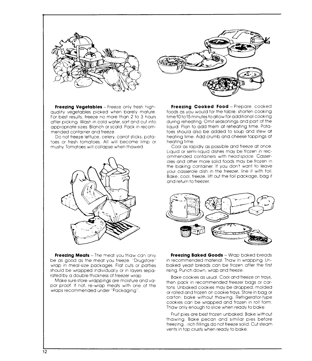 Whirlpool ET22ZK manual Freezing Baked Goods -Wrap baked breads 