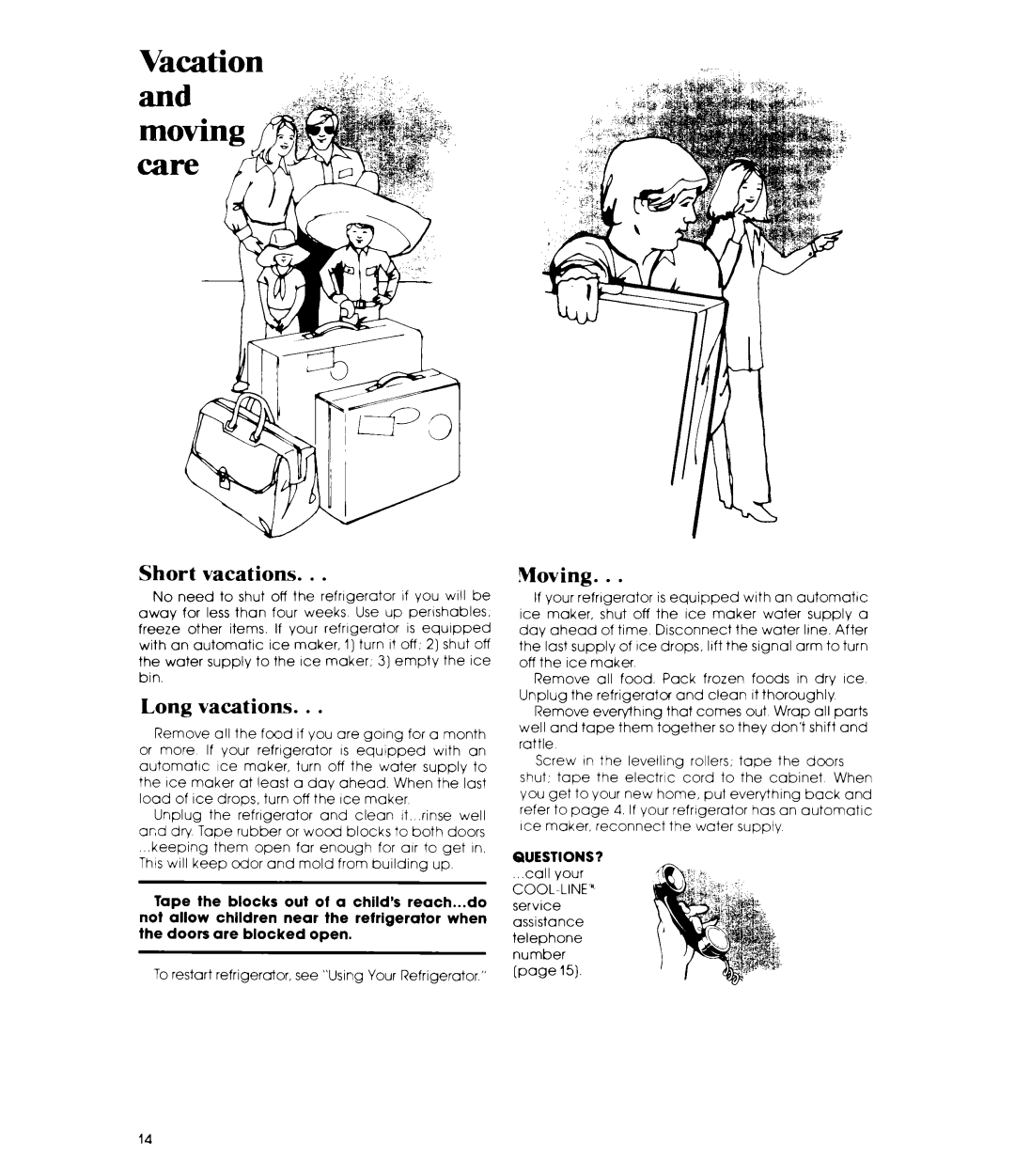 Whirlpool ET22ZK manual Vacation, Short vacations, Long vacations, Moving 