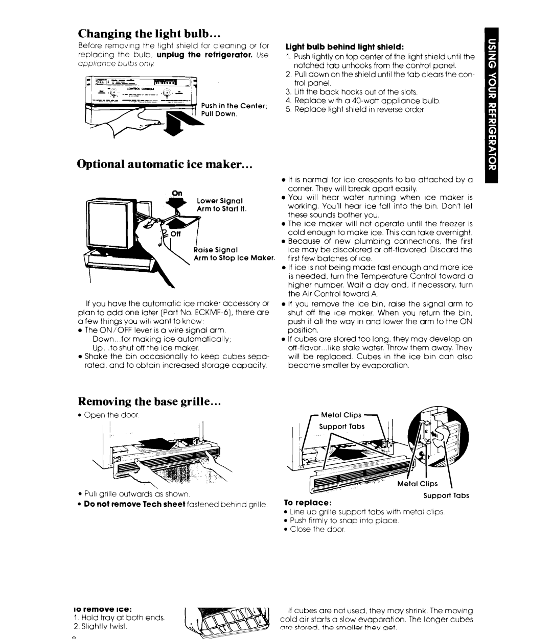 Whirlpool ET22ZK manual Changing the light bulb, Optional automatic ice maker, Removing the base grille 